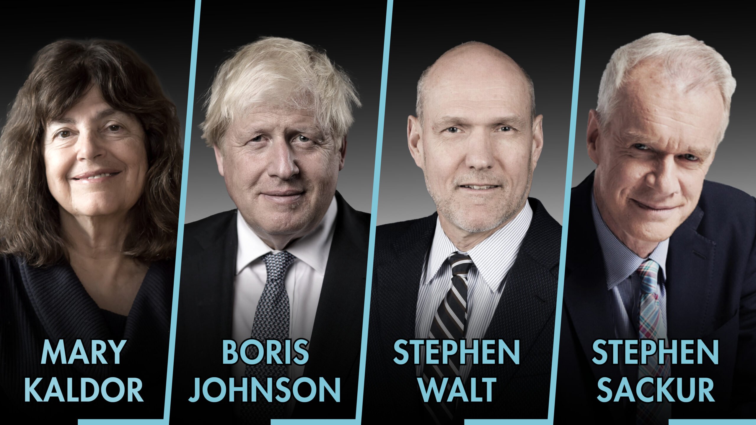 Mary Kaldor, Boris Johnson, Stephen Walt, Stephen Sackur.